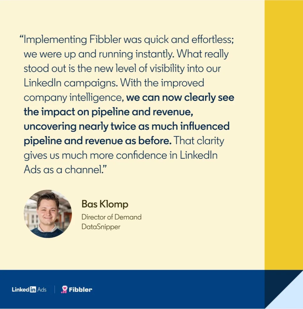 Bas Klamp customer quote highlighting Fibbler's access to LinkedIn's Company Intelligence API