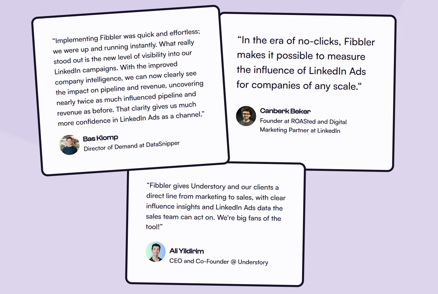 Customer testimonials praising Fibbler for measuring the influence of LinkedIn Ads at company level